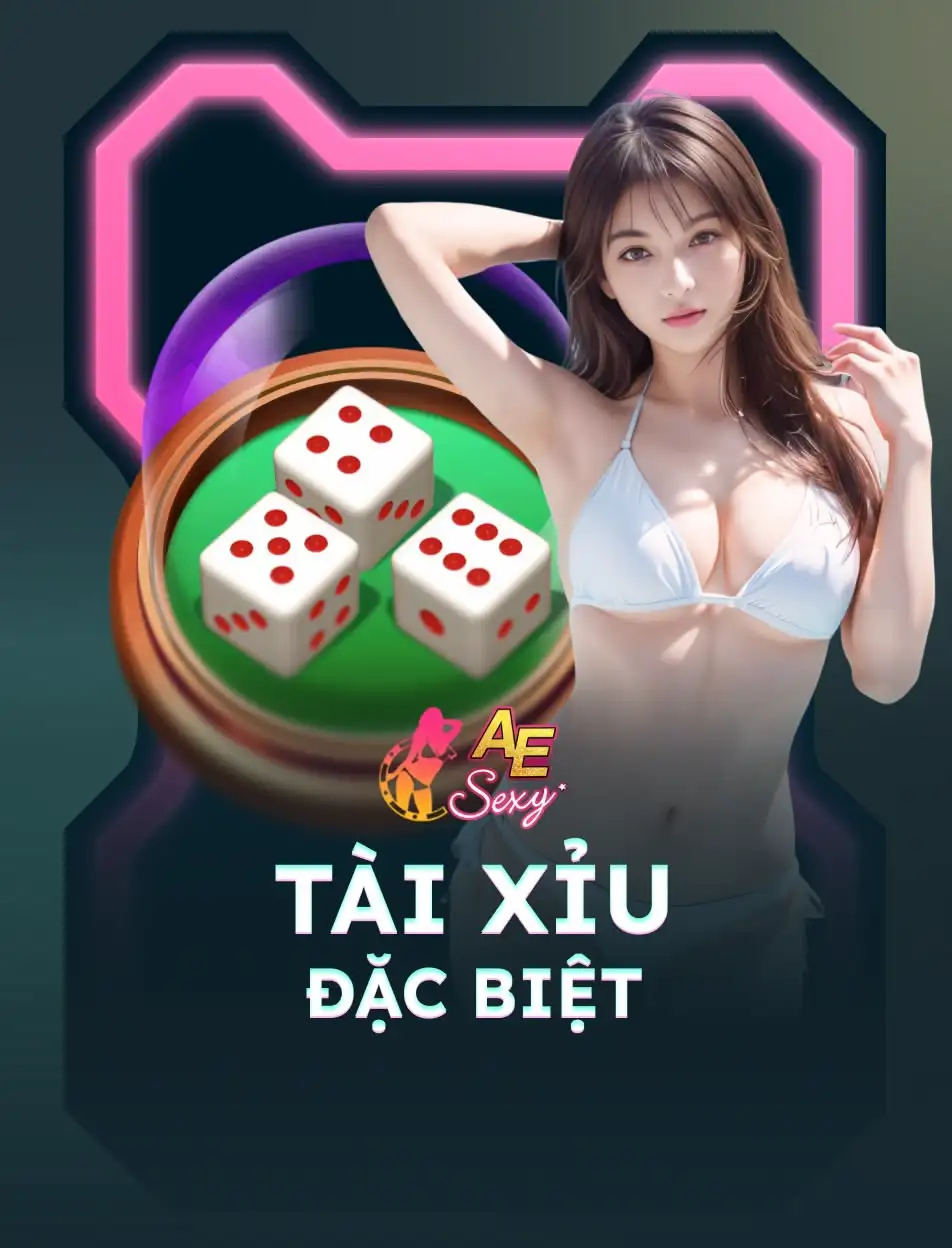 Tài Xỉu Đặc Biệt