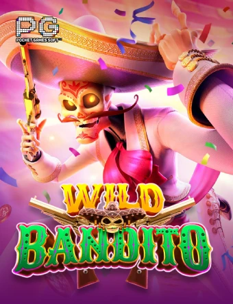 Wild Bandito