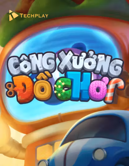 Công Xường Đồ Chơi