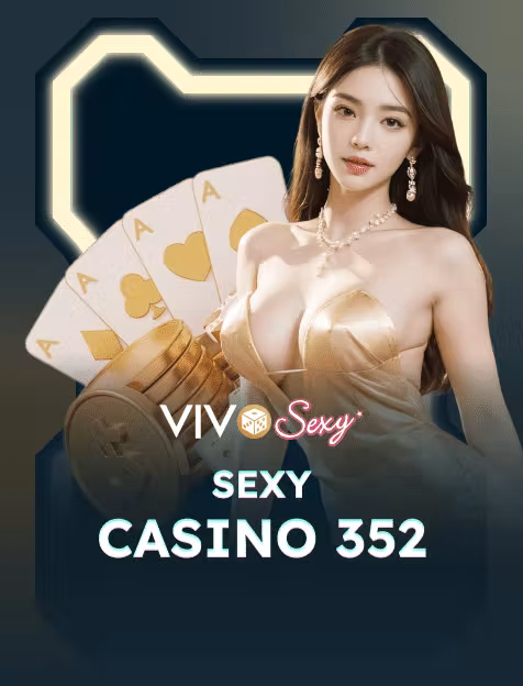 Sexy casino 352